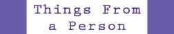 Things from a Person